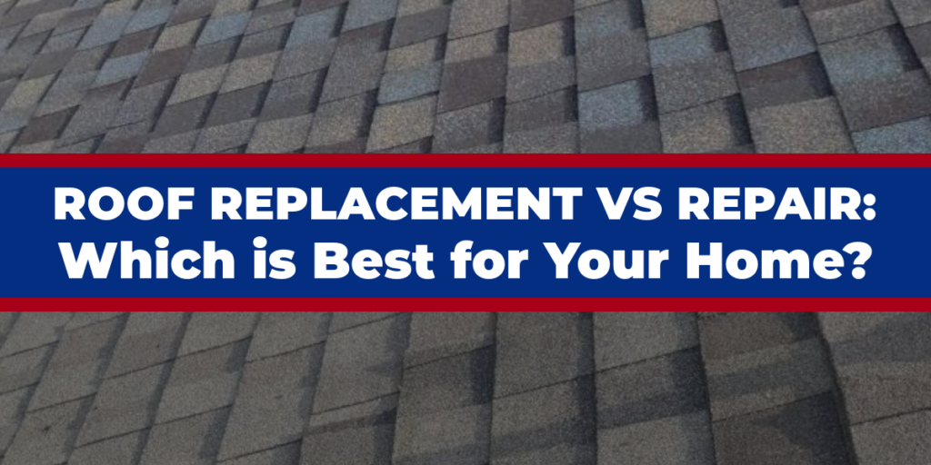Image of shingles on a roof and text: Roof Replacement vs Repair: Which is Best for Your Home?